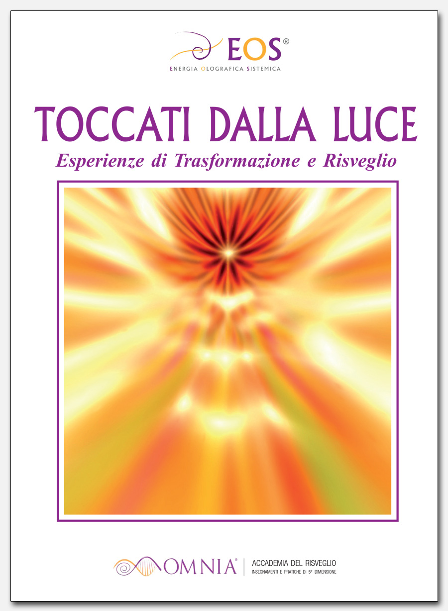Toccati dalla Luce